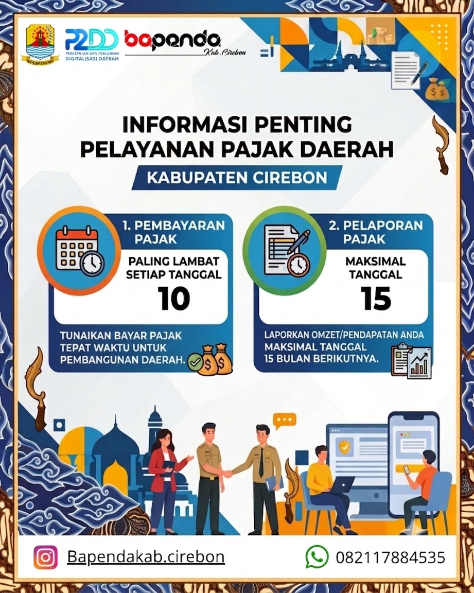 Bapenda Kabupaten Cirebon Ingatkan Batas Waktu Pembayaran dan Pelaporan Pajak Daerah